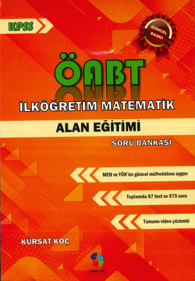 ÖABT İlköğretim Matematik Alan Eğitimi Soru Bankası Kürşat Koç Fotokopi.SHOP - Öğrencilerin Marketi!