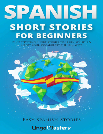 Spanish Short Stories For Beginners