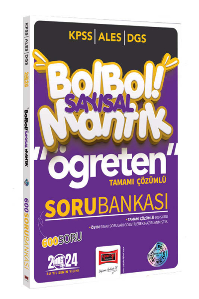 2024 KPSS ALES DGS Bol Bol Öğreten Sayısal Mantık Tamamı Çözümlü 600 Soru Bankası Fotokopi.SHOP - Öğrencilerin Marketi!