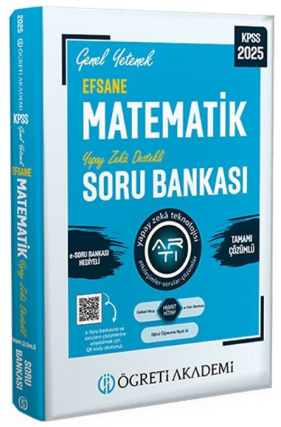 2025 KPSS Genel Yetenek Efsane Matematik Tamamı Çözümlü Soru Bankası Öğreti Akademi Fotokopi.SHOP - Öğrencilerin Marketi!