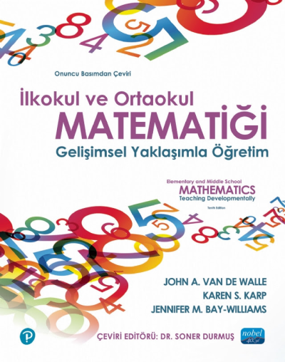 İlkokul ve Ortaokul Matematiği Gelişimsel Yaklaşımla Öğretim Nobel Yayınevi