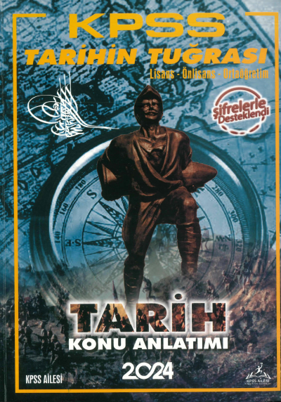 TARİHİN TUĞRASI KONU ANLATIMI