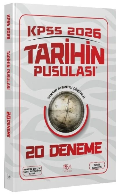 2026 KPSS Tarihin Pusulası 20 Deneme Çözümlü İsmail Adıgüzel CBA Yayınları