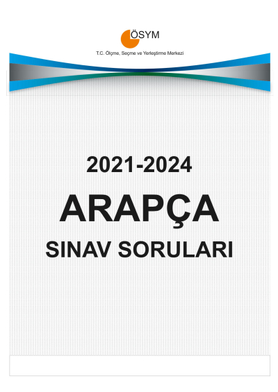 YDT ARAPÇA ÇIKMIŞ SINAV SORULARI (2021-2024)