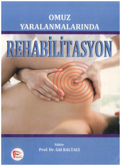 Omuz Yaralanmalarında Rehabilitasyon