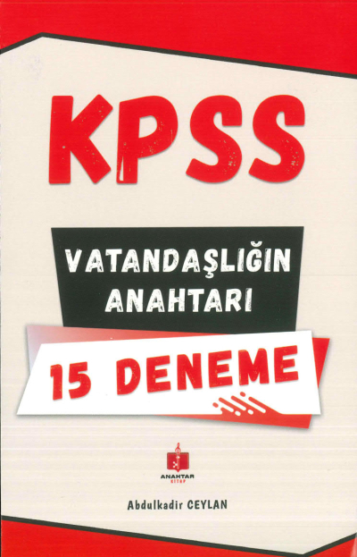 VATANDAŞLIĞIN ANAHTARI 15 DENEME