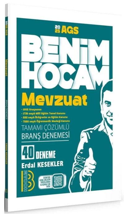 2025 MEB-AGS Mevzuat 40 Deneme Çözümlü Benim Hocam Yayınları