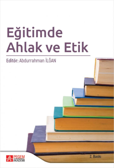 Eğitimde Ahlak ve Etik Pegem Yayınları Fotokopi.SHOP - Öğrencilerin Marketi!