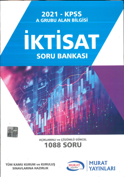 İKTİSAT SORU BANKASI AÇIKLAMALI VE GÜNCEL 1088 SORU