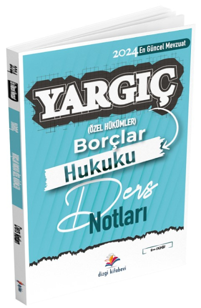 Dizgi Kitap 2024 Hakimlik YARGIÇ Borçlar Hukuku Özel Hükümler Ders Notları - Eren Demir Dizgi Kitap Fotokopi.SHOP - Öğrencilerin Marketi!