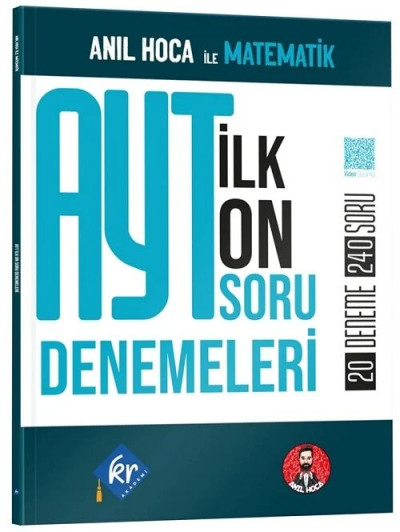 Anıl Hoca ile AYT Matematik İlk 10 Soru Denemeleri KR Akademi