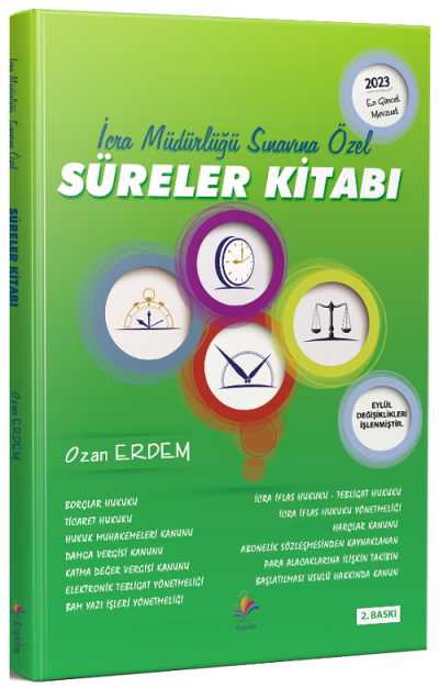 İCRA MÜDÜRLÜĞÜ SINAVINA ÖZEL SÜRELER KİTABI